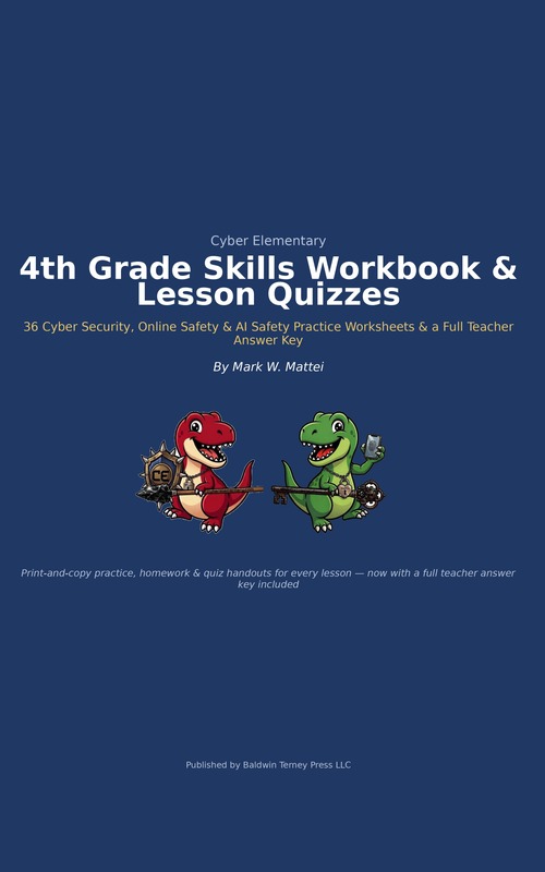 Cyber Elementary School: 4th Grade Skills Workbook & Lesson Quizzes