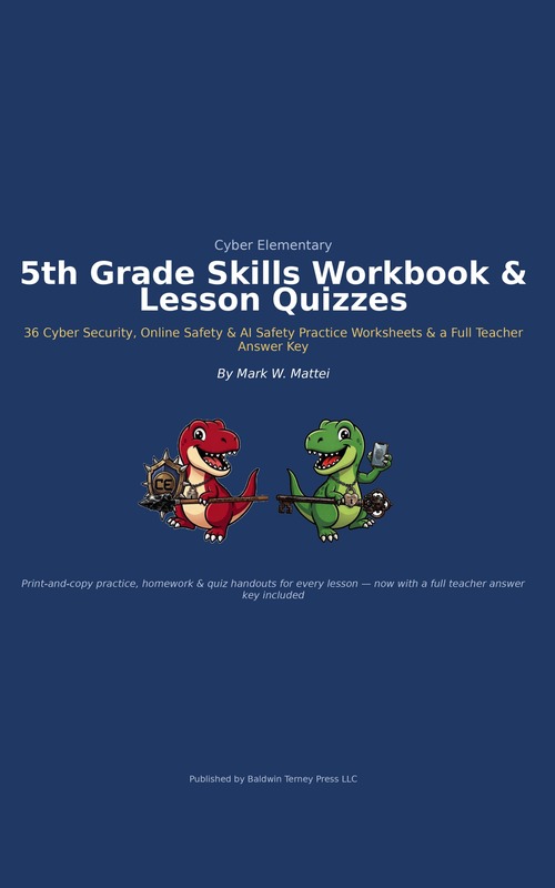 Cyber Elementary School: 5th Grade Skills Workbook & Lesson Quizzes
