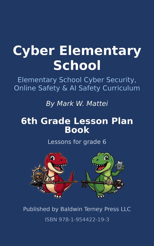 Cyber Elementary School: 6th Grade Lesson Plan Book